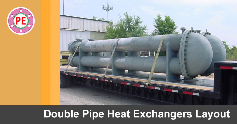 Double Pipe Heat Exchangers Layout