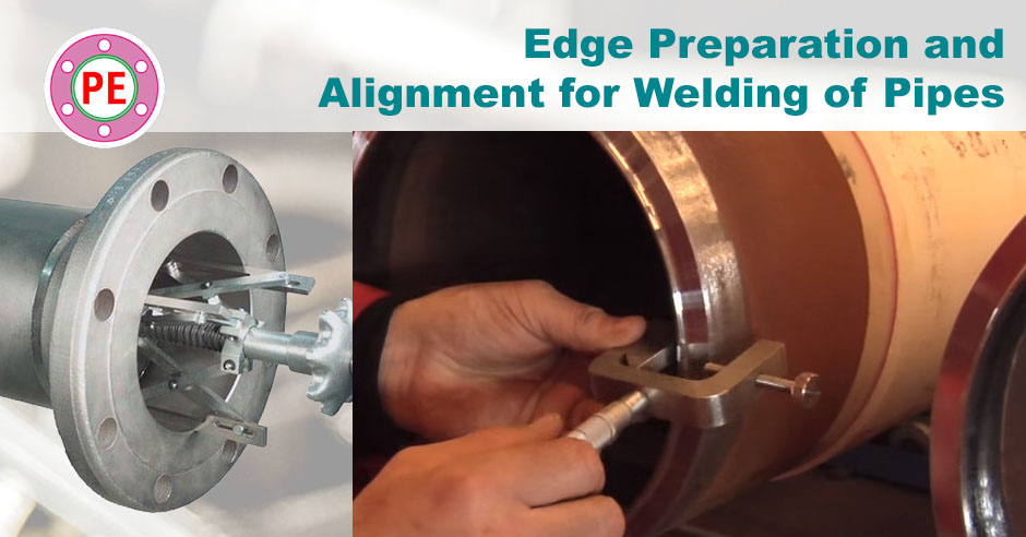 Edge Preparation and Alignment